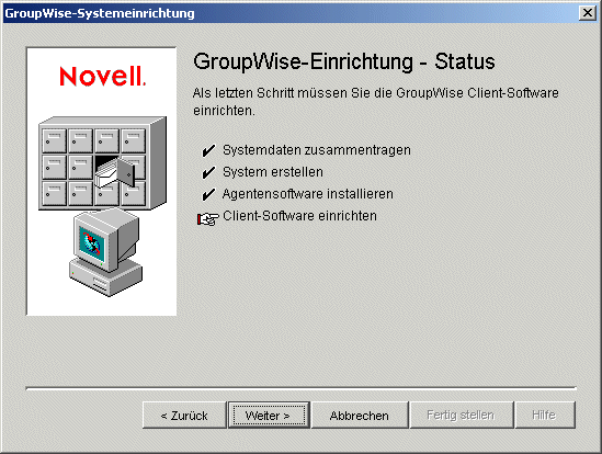 Dialogfeld "GroupWise-Einrichtung – Status: Client-Software einrichten"