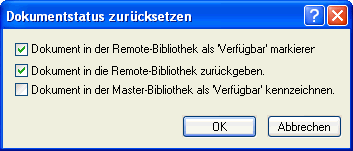 Dialogfeld "Dokumentstatus zurcksetzen"