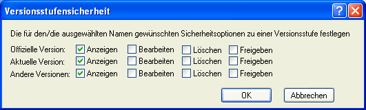 Dialogfeld "Versionsstufensicherheit"