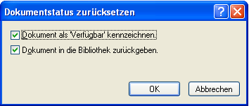 Dialogfeld "Dokumentstatus zurücksetzen"