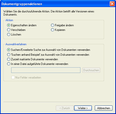 Dialogfeld "Dokumentgruppenaktionen"