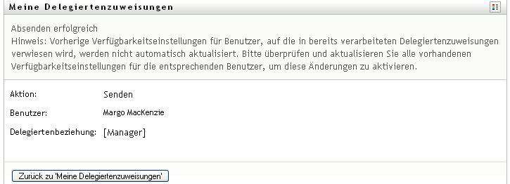 Bestätigungsmeldung im Fenster „Meine Delegiertenzuweisungen“ 