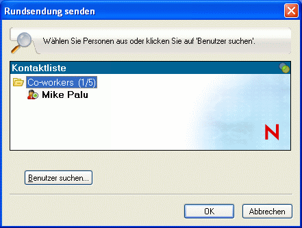 Dialogfeld „Rundsendung senden“, Schaltfläche „Benutzer suchen“