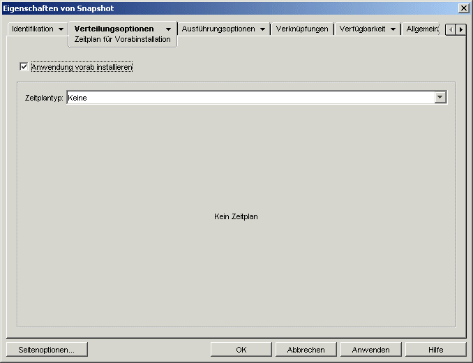 Seite "Zeitplan für Vorabinstallation" des Anwendungsobjekts mit dem Zeitplantyp "Keine"