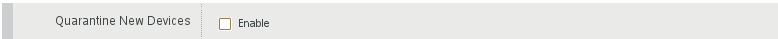 Quarantine New Devices option