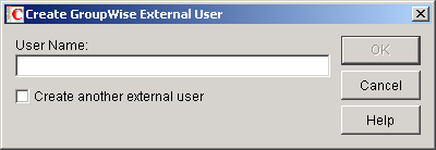 Create GroupWise External User dialog box