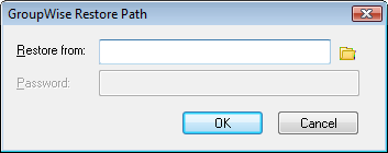 GroupWise Restore Path dialog box