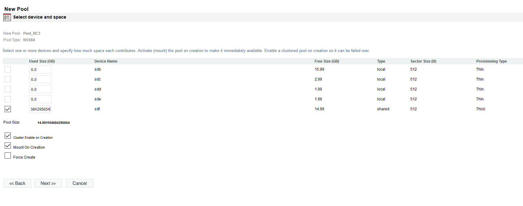 Sample of the Enable on Creation Option for Pools on Shared Devices