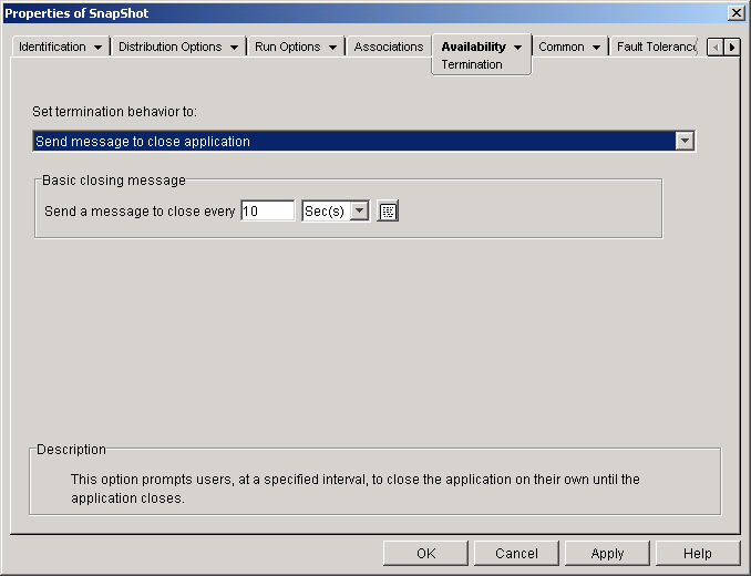 Application object > Availability tab > Termination page