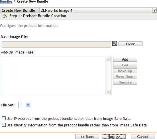 Step 4 page for creating a new bundle: Preboot Bundle Creation (Base Image File, Add-On Image Files, and File Set fields)