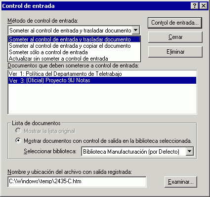 Recuadro de dilogo Control de entrada con Someter al control de entrada y trasladar documento seleccionado en la lista desplegable