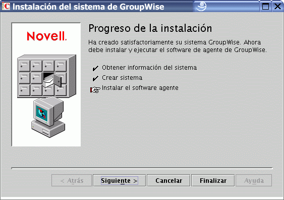 Recuadro de diálogo Progreso de la instalación: Instalar el software agente