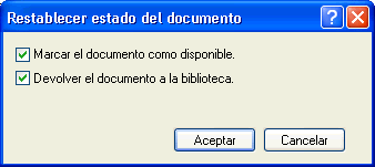 Recuadro de diálogo Restablecer estado del documento