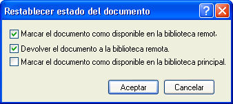 Recuadro de diálogo Restablecer estado del documento