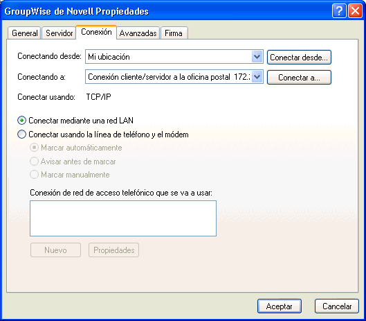 Recuadro de diálogo Propiedades de GroupWise con la pestaña Conexión abierta