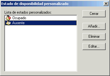 Recuadro de dilogo Estado de disponibilidad personalizado