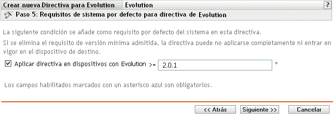 Página Requisitos de sistema por defecto para directiva para Evolution