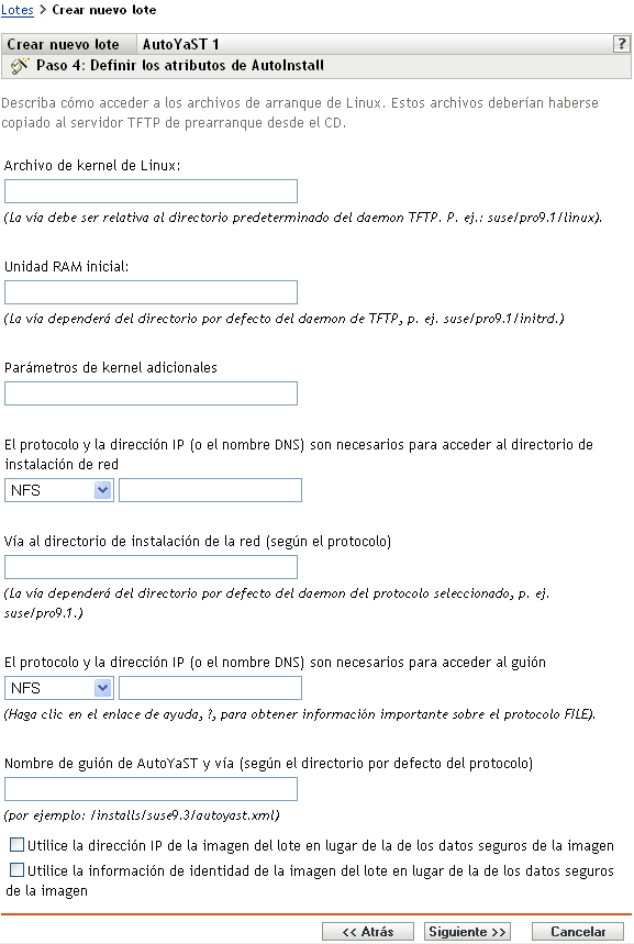 Página del paso 4 para crear un lote nuevo: Definir los atributos de Autoinstall (campos Archivos de kernel de Linux y Unidad RAM inicial)