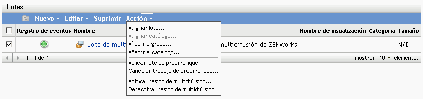 Opciones del menú Acción de la pestaña Lotes