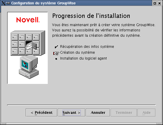 Boîte de dialogue Progression de l'installation : Page Création du système