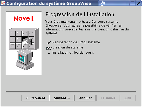 Boîte de dialogue Progression de l'installation : Page Création du système