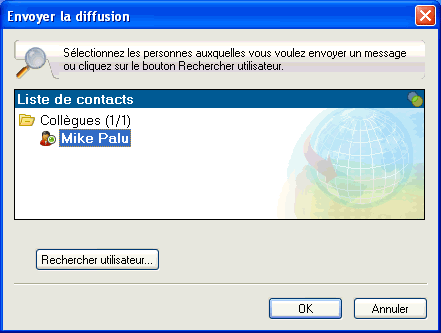 Bote de dialogue Envoyer une diffusion affichant le bouton Rechercher utilisateur