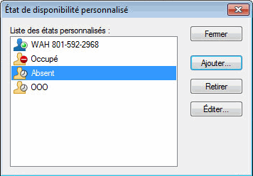 Boîte de dialogue État de disponibilité personnalisée