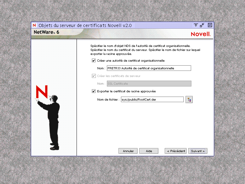 cran d'installation du serveur de certificats Novell