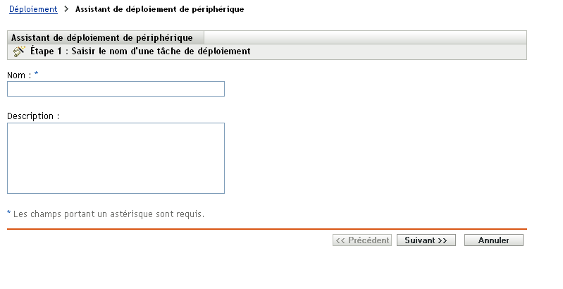 Assistant de déploiement de périphérique > Saisir le nom d'une tâche de déploiement