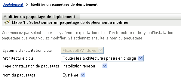 Assistant Modifier un paquetage de déploiement > page Sélectionner un paquetage de déploiement à modifier