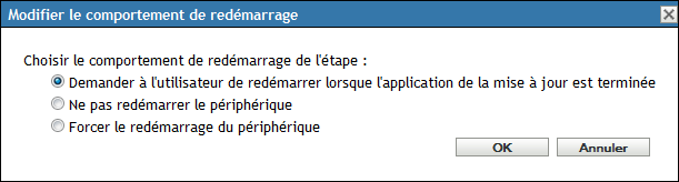 Boîte de dialogue Modifier le comportement de redémarrage