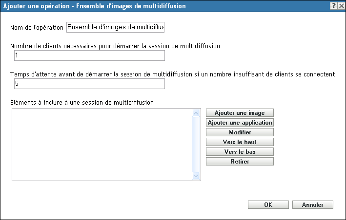 Ajouter/Modifier une opération : ensemble d'images de multidiffusion