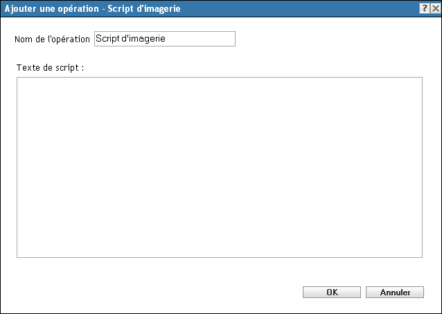 Ajouter/Modifier une opération : script de création d'image