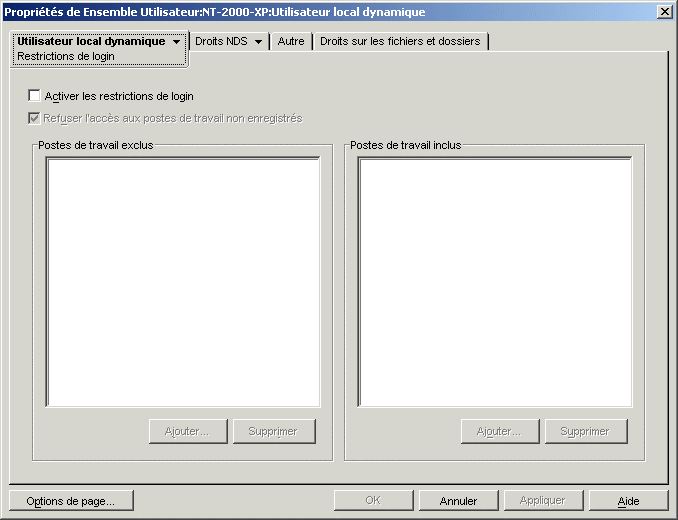 Page Restrictions de login de la stratégie d'utilisateur local dynamique