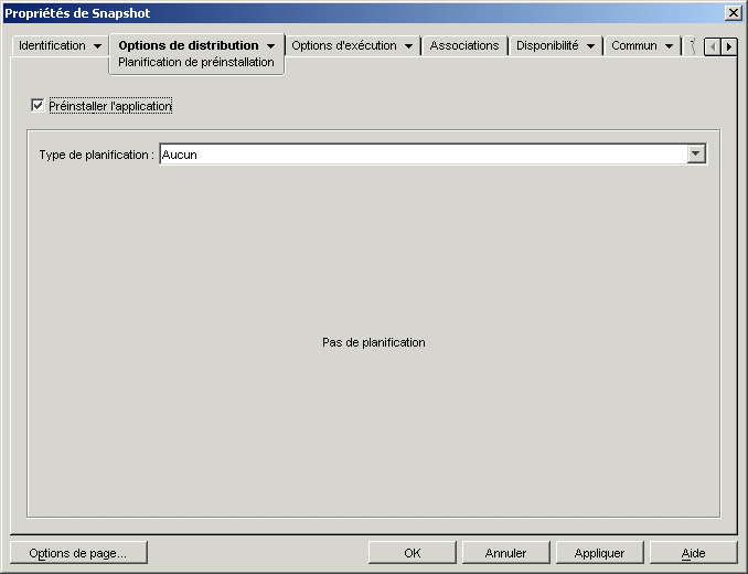Page Planification de préinstallation de l'objet Application avec le type de planification défini sur Aucun