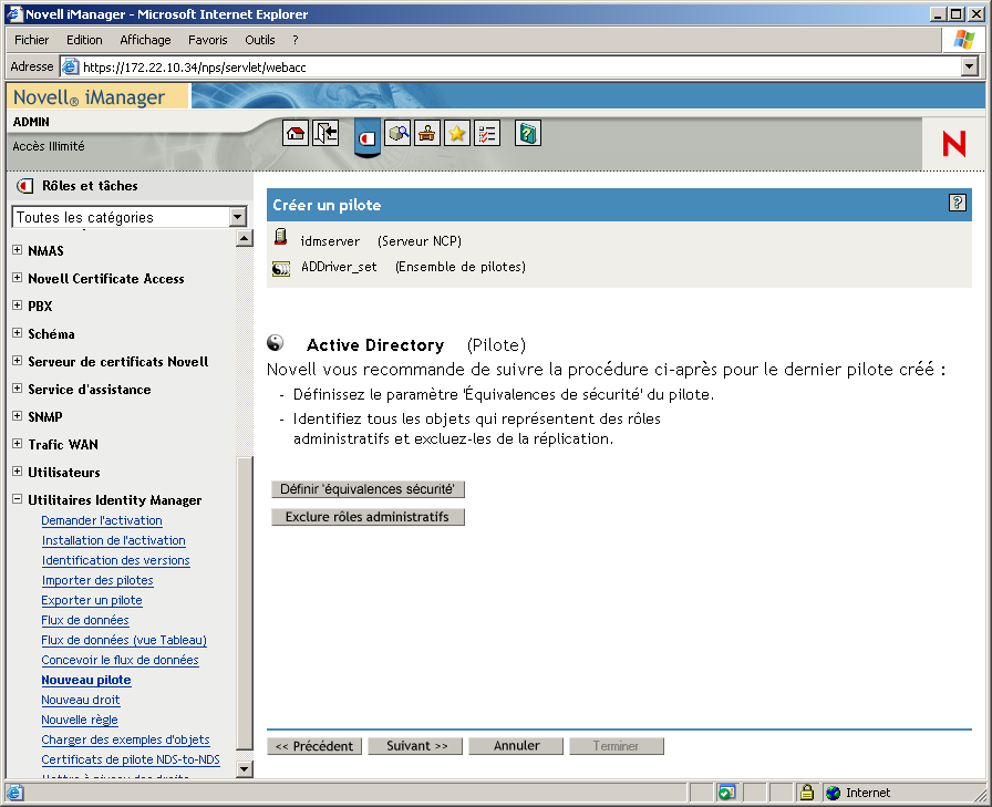 Assistant de création de pilotes ouvert sur la page principale de Novell iManager. La page Équivalents de sécurité est ouverte.