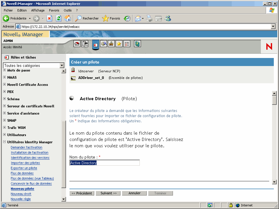 Assistant de création de pilotes ouvert sur la page principale de Novell iManager. La page Ensemble de pilotes Active Directory est ouverte.