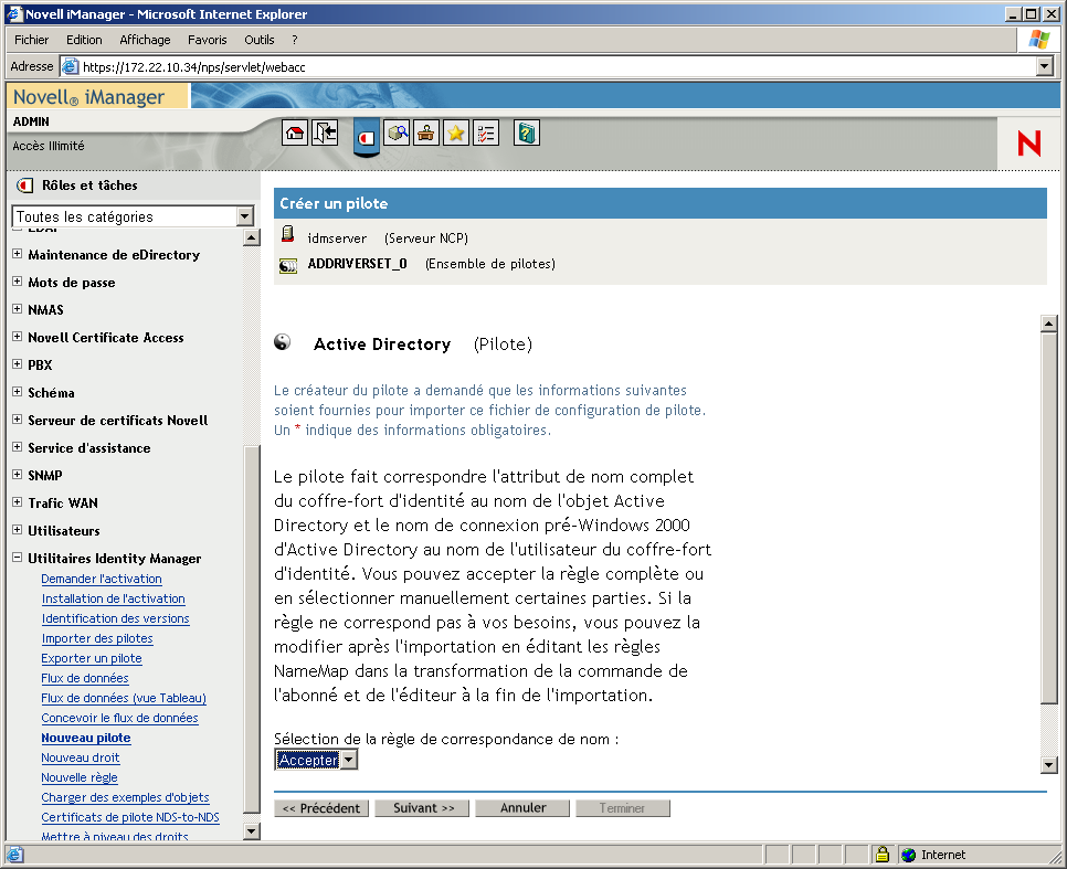 Assistant de création de pilotes ouvert sur la page principale de Novell iManager. La page Ensemble de pilotes Active Directory est ouverte.