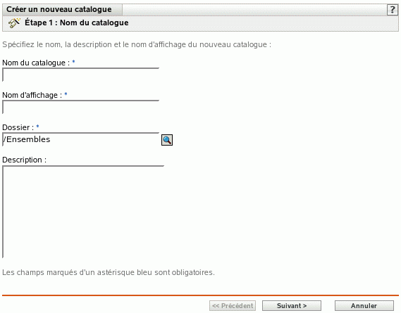 Étape 1 : Page Nom du catalogue