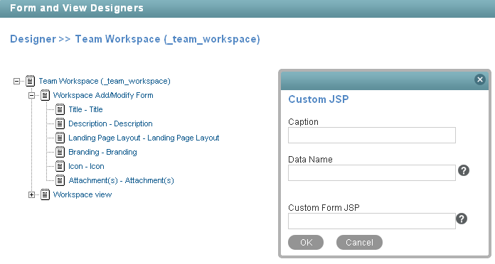 Add Custom JSP Element in Form and View Designers Tool Add Custom JSP Element in Form and View Designers Tool