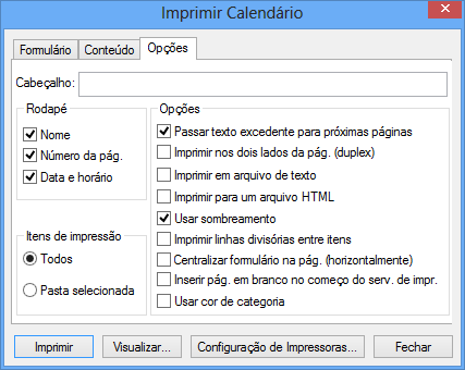 Caixa de diálogo Imprimir Calendário com a guia Opções aberta