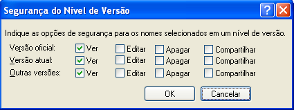 Caixa de diálogo Segurança do Nível de Versão