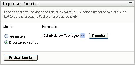 O portlet Exportar solicita um formato de exportação