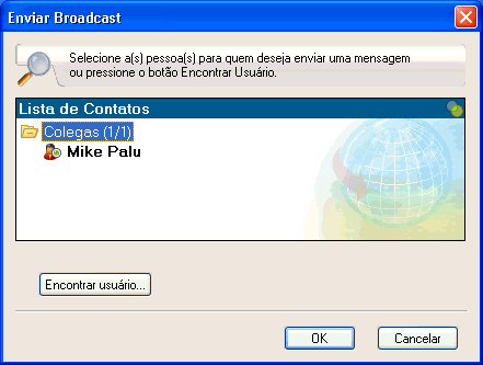 Caixa de dilogo Enviar Broadcast mostrando o boto Encontrar Usurio