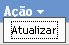 Opção Atualizar no menu Ação