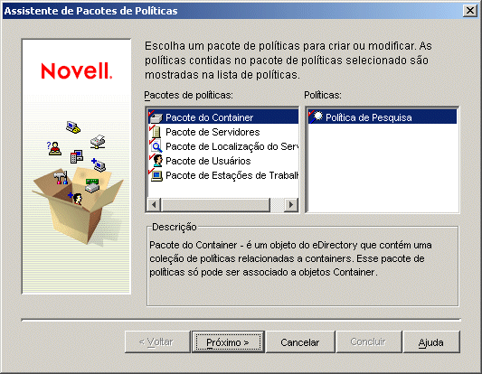 O Assistente de Pacotes de Políticas que mostra os pacotes de políticas disponíveis