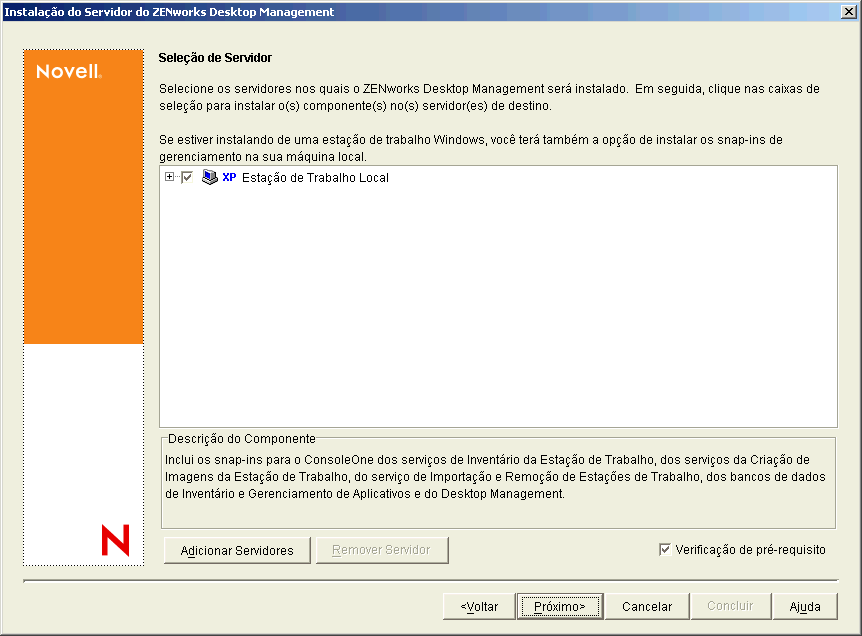 A página Seleção de Servidor do Assistente de Instalação do Servidor do ZENworks Desktop Management.
