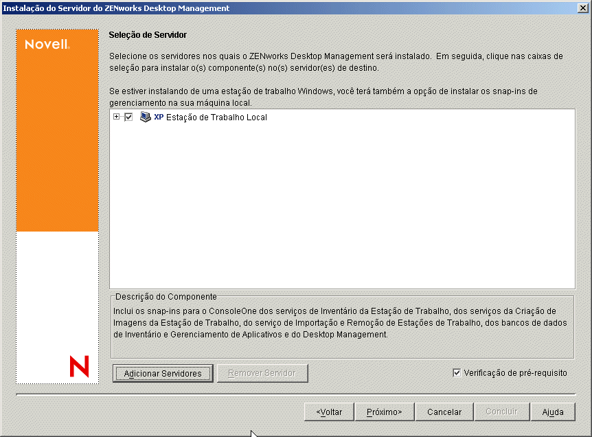 A página Seleção de Servidor do Assistente de Instalação do Servidor do ZENworks Desktop Management.